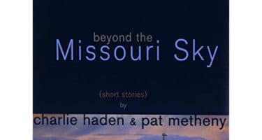 Charlie Haden & Pat Metheny Beyond The Missouri Sky