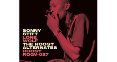 Sonny Stitt - Lone Wolf The Roost Alternates