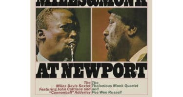 Miles Davis - Miles & Monk At Newport (Mono Version)