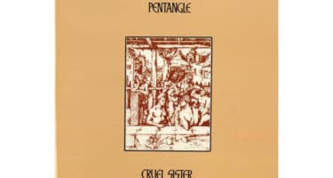 The Pentangle - Cruel Sister