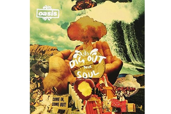 Oasis - Dig Out Your Soul