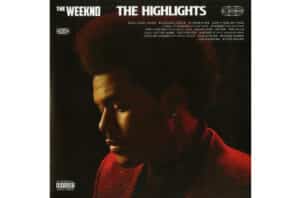 The Weeknd - The Highlights - Welcome to Harmonie Audio