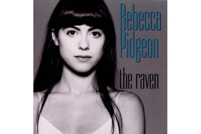 Rebecca Pidgeon - The Raven