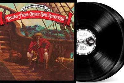 Robert Hunter - Tales Of The Great Rum Runners (Deluxe Edition Remastered)