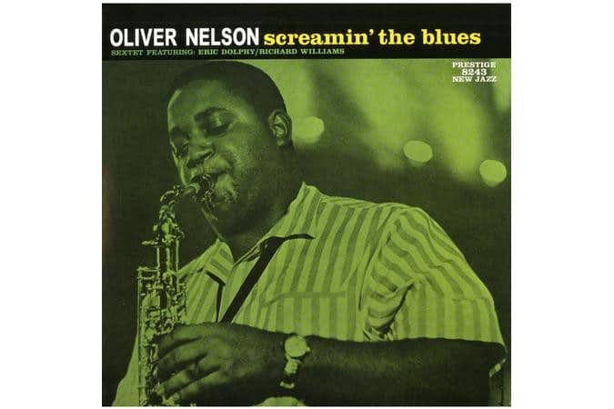 Oliver Nelson - Screamin' the Blues (Stereo)