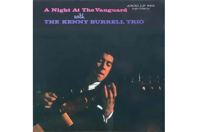 The Kenny Burrell Trio - A Night at the Vanguard