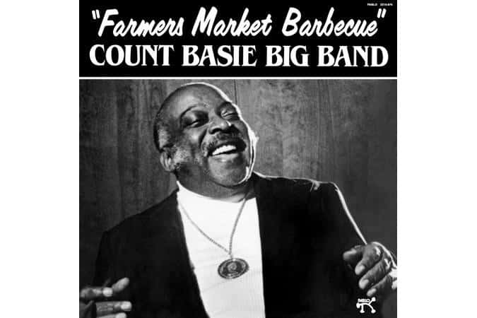 Count Basie - Farmer's Market Barbecue