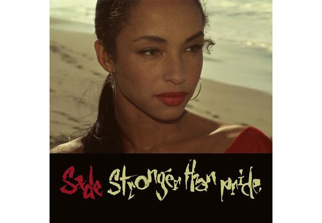 SADE STRONGER THAN PRIDE