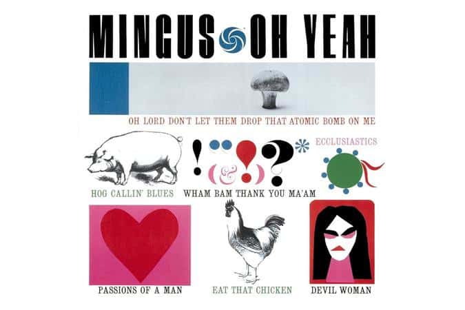 Charles Mingus - Oh Yeah