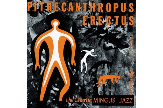 Charles Mingus - Pithecanthropus Erectus (Mono)