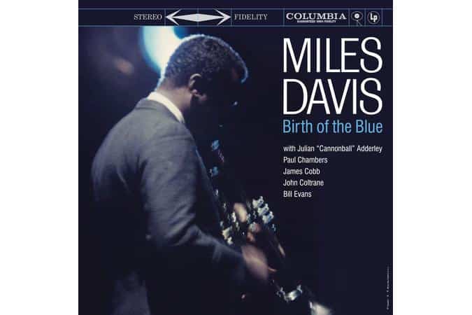 Miles Davis - Birth Of The Blue